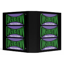 Conservation Preserves Us All Binders by earthdayshirtsgifts Conservation Preserves Us All Binders