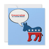 Conservatism is a curable disease custom invites