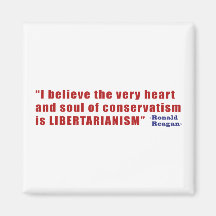 Conservative Libertarian Quote by President Reagan Refrigerator Magnets