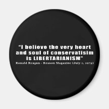 Conservative Libertarian Quote by President Reagan Fridge Magnets