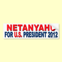 Conservative "Netanyahu For President" Sticker bumper stickers