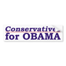 Conservatives for Obama bumper sticker bumper stickers by irregulargoods Conservatives for Obama bumper sticker bumper stickers