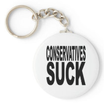 Conservatives Suck keychains