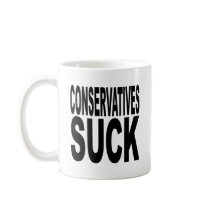 Conservatives Suck mugs