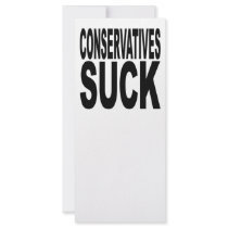 Conservatives Suck rack cards