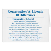 Conservatives Vs. Liberals 10 Differences Card