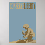 Conserve Liberty Print