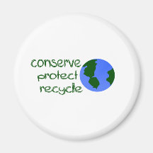 Conserve Protect Recycle Magnets