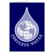 Conserve Water Greeting Cards