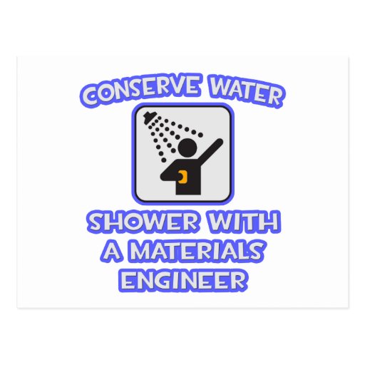 Conserve Water .. Shower w Materials Engineer Postcard