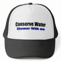 Conserve Water Shower With Me hats