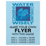 Conserve Water - Use Wisely flyers