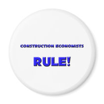 Construction Economists Rule! magnets by professions Construction Economists Rule! magnets