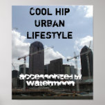 Construction in Progress-Cool Hip Urban Lifestyle posters