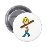 Construction Worker with Lumber Button