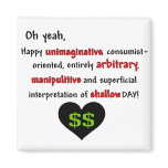 Consumerist Anti-Valentine Magnet