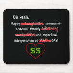 Consumerist Anti-Valentine Mousepads