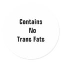 Contains  No Trans Fats stickers