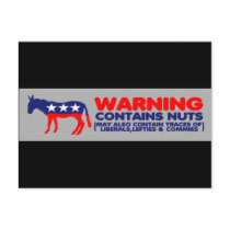 Contains nuts anti liberal bumper sticker postcards by NOBAMAMAN Contains nuts anti liberal bumper sticker postcards