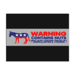 Contains nuts anti liberal bumper sticker postcards