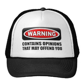 Contains Opinions That May Offend You Mesh Hats