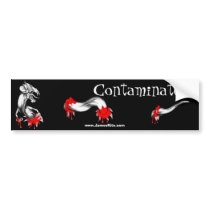 Contaminated bumper stickers by serenitystudios Contaminated bumper stickers