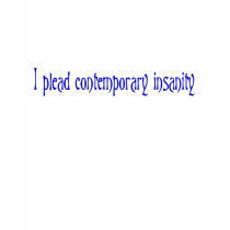 Contemporary insanity t-shirt