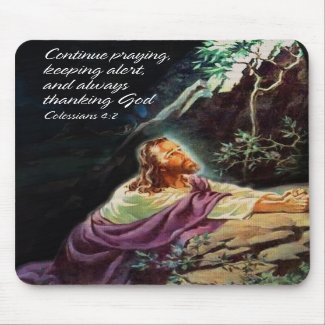 Continue Praying1 Mousepad mousepad