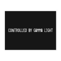 controlled by gamma light postcards