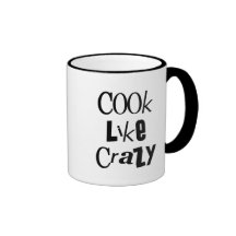 Cook Like Crazy - Black & White Coffee Mug