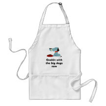 Cookin with the big dogs... apron