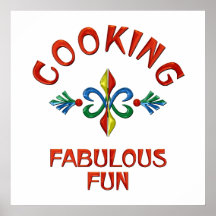Cooking Fabulous Fun Posters
