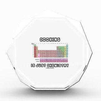 Cooking Is Just Chemistry (Periodic Table) Award