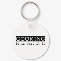Cooking It Is keychains
