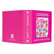 Cooking with Love - Recipes from my Heart binders