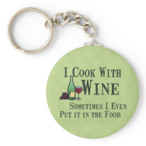 Cooking with Wine Keychain