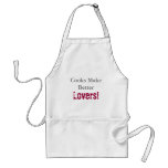 Cooks Make Better, Lovers! Apron