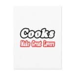 Cooks Make Great Lovers Postcard