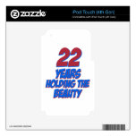 cool 22 years old birthday designs skins for iPod touch 4G