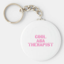 Cool ABA Therapist (Pink) Keychains