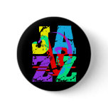 Cool and hip Jazz Pinback Button