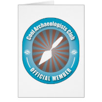 Cool Archaeologists Club Greeting Card