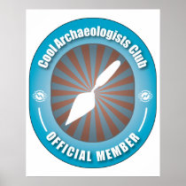 Cool Archaeologists Club Poster
