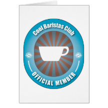Cool Baristas Club Greeting Card