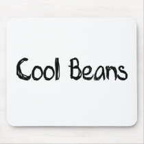 Cool Beans Mouse Pad