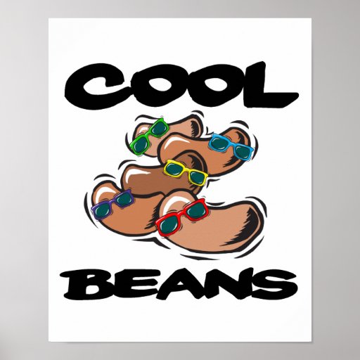 Cool Beans Poster Zazzle