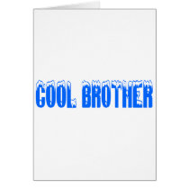 Cool Brother (Blu) Greeting Cards