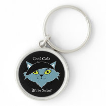 Cool Cats Drive Sober Keychain