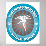 Cool Choreographers Club Print