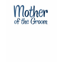 Cool Country Mother of the Groom T-Shirt by bridalboutique Cool Country Mother of the Groom T-Shirt